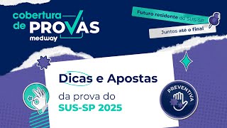 Dicas e Apostas para a prova do SUSSP  Medicina Preventiva  Cobertura de Provas Medway [upl. by Atikcir752]