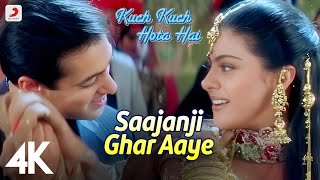 Saajanji Ghar Aaye 4K  Salman Khan  Shahrukh Khan  Kajol  Kumar S  Alka Y  Kuch Kuch Hota Hai [upl. by Norra]