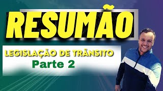 RESUMO  LEGISLAÇÃO DE TRÂNSITO 2021 [upl. by Inesita]