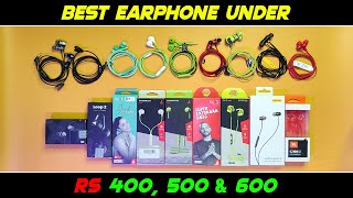 Best Earphones under 400 500 amp 600rs 2024  After using by myself  teche vivek [upl. by Aidul]