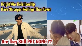 BRIGHTWIN Is Sibling Relationship But Have Stronger Feelings Than Lover [upl. by Polky]