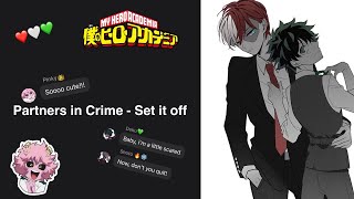 MHA Lyric Prank  TodoDekuTDDK  Partners In Crime by Set it off  Warnings in video [upl. by Sihtam]