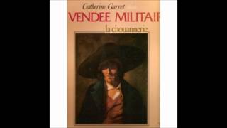 Catherine Garret chante La Vendée Militaire  Pardon M dElbéewmv [upl. by Bertero]