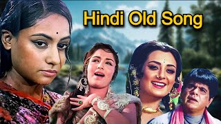 Hindi Old Song  60s Song 70s Song 80s Song  Lata Mangeshkar Kishore Kumar Mohammed Rafi Song [upl. by Gordy]