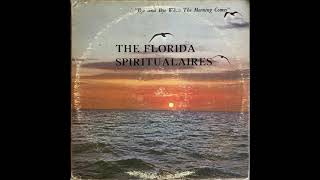 The Florida Spiritualaires  God the Creator [upl. by Ahtabat]