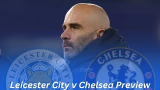 Maresca returns to Leicester Leicester City v Chelsea  Premier League MW12 [upl. by Josias]