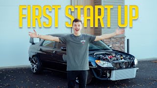 First Start On My Built WRX STI [upl. by Roxanne132]