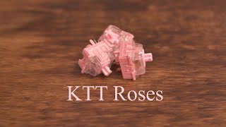 ktt roses linear switch review  unlubed and lubed soundtest [upl. by Suirad]