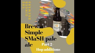 How to make a smash beer with maris otter grain and cascade hops part 2 [upl. by Ainitsirc]