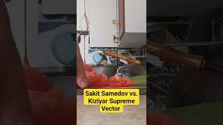 Sakit Samedov  Tufli Mufli vs Kizlyar Supreme Vector [upl. by Irrep417]