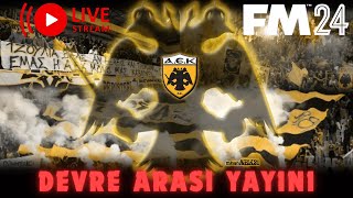 FM 2024 AEK Kariyeri Devre Arası Transfer Dönemi [upl. by Irvine]