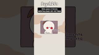 ¿Tienes MENTALIDAD de VÍCTIMA 🤔  Psych2Go [upl. by Zantos]