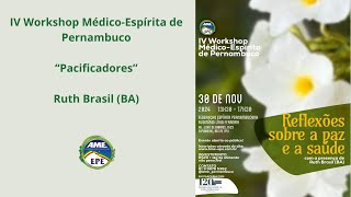 IV Workshop MédicoEspírita de Pernambuco [upl. by Kwang770]