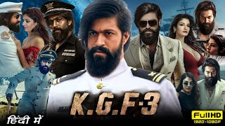 KGF Chapter 3 Full Movie Hindi  Yash  Raveena Tandon  Srinidhi Shetty  1080p HD Facts amp Review [upl. by Ennylhsa]