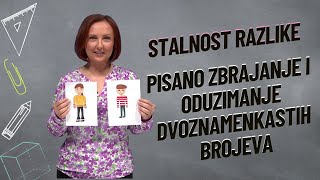 STALNOST RAZLIKE PISANO ZBRAJANJE I ODUZIMANJE DVOZNAMENKASTIH BROJEVA [upl. by Balliett28]