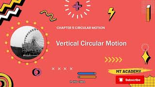 Circular Motion Vertical Circular Motion  STPM Physics [upl. by Annerb]