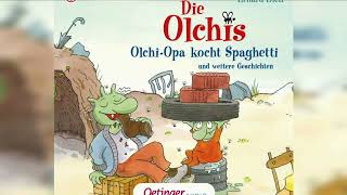 Die OlchisOlchis opa kocht spaghetti Antolin Geschichten  Märchen Guten Nacht Kinder [upl. by Fairfield]