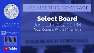 Foxborough Select Board Town Counsel Finalist Interview 3 Mead Talerman amp Costa [upl. by Gypsy]