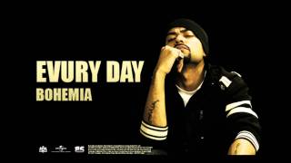 Bohemia  Evury Day  Full Audio  Punjabi Songs [upl. by Tremml903]