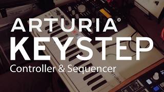 Why the Arturia KeyStep sequencer is amazing [upl. by Norman]