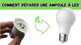 Comment Réparer une Ampoule à Led  Réparation Rapide [upl. by Eemia972]