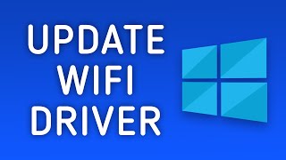 How to Update WIFI Driver in Windows 10 [upl. by Llertac]