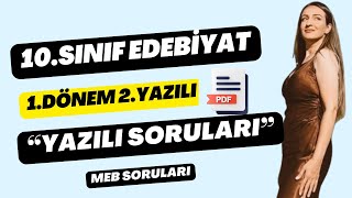 10SINIF EDEBİYAT 1 DÖNEM 2YAZILI  YAZILI SORULARI [upl. by Weed]