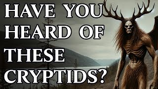 5 Cryptids Youve Never Heard Of Before [upl. by Aronael]