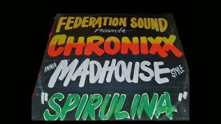 Federation Sound  Chronixx  Spirulina Inna Roots amp Chalice Joyride Style [upl. by Ssilb]