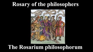 The Rosary of the Philosopher or Rosarium Philosophorum  Free Audio Book [upl. by Rorrys]