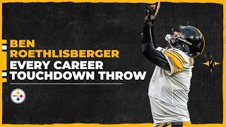 Every touchdown thrown by Ben Roethlisberger I Pittsburgh Steelers [upl. by Gris]