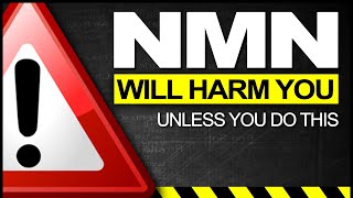 NMN will HARM You UNLESS You do THIS 3 Problems  3 Solutions [upl. by Ambrogino]