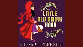 Charles PerraultLittle Red Riding HoodIntro  Little Red Riding Hood [upl. by Arbua762]