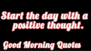 good morning message to a friend  positive morning quotes  good morning inspiration [upl. by Yarised]