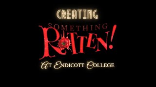 Creating Something Rotten at Endicott College [upl. by Decima107]