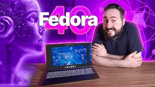 Fedora 40 é especial por motivos absortos [upl. by Teddi136]