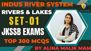 INDUS RIVER SYSTEM MCQS SET01  RIVER amp LAKES  FOR JKSSB EXAMS  BY ALINA MAM jkssb ssc [upl. by Einnaj]