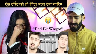 BETI EK WAQYA  Ramzan Naat  By Danish And Dawar  Indian Reaction Video  Neha Rana [upl. by Pulling776]