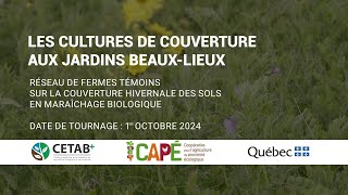 Les cultures de couverture aux Jardins BeauxLieux [upl. by Trainor]