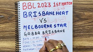 Brisbane Heat vs Melbourne Stars bbl 2023 1st match prediction  HEA vs STA dream11 team [upl. by Ardnat]