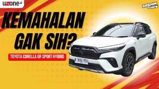 Review Toyota Corolla Cross GR Sport Hybrid SUV Enak Tapi Kemahalan [upl. by Hall700]