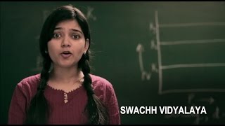 Swachh Vidyalaya [upl. by Sawyor908]