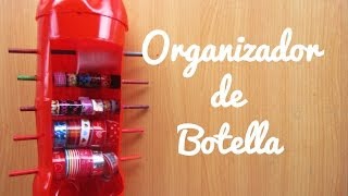 Organizador de Botella Manualidad 113 [upl. by Bettencourt116]