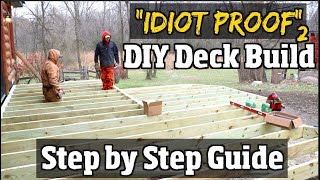 DIY How to build a Deck  Step by Step Guide to Composite decks pt2 of our quotIdiot proofquot series [upl. by Anec]