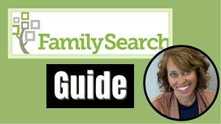 Your guide to FamilySearch Maybe the best FREE genealogy resource [upl. by Marin]