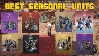 SEASONAL UNITS TIER LISTBest ValueConquerors Blade [upl. by Ellerred]