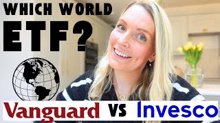 Which AllWorld ETF  Vanguard vs Invesco [upl. by Leviralc]