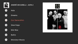 André Ceccarelli  ASTA 2 Full Album [upl. by Strain]