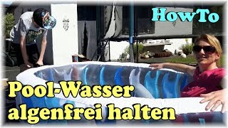 How To 👍 So bleibt das Wasser im Planschbecken  Pool länger sauber algenfrei amp warm [upl. by Calesta415]