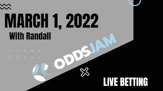 Live Betting with RandallParlaysand more  March 1 2022 [upl. by Ramey]